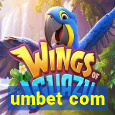 umbet com